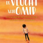 De Vlucht van Omid van Lysette van Geel